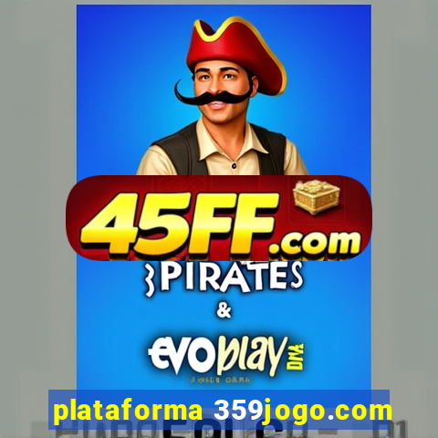 plataforma 359jogo.com